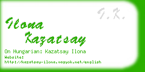 ilona kazatsay business card